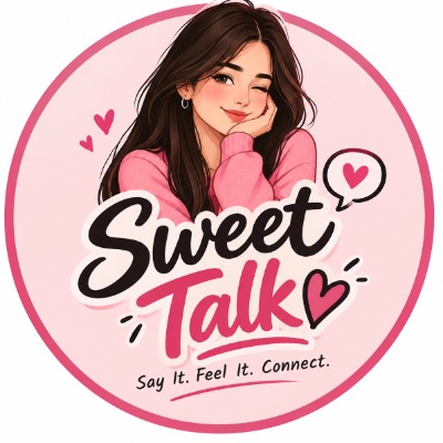 💖Sweet Talk 