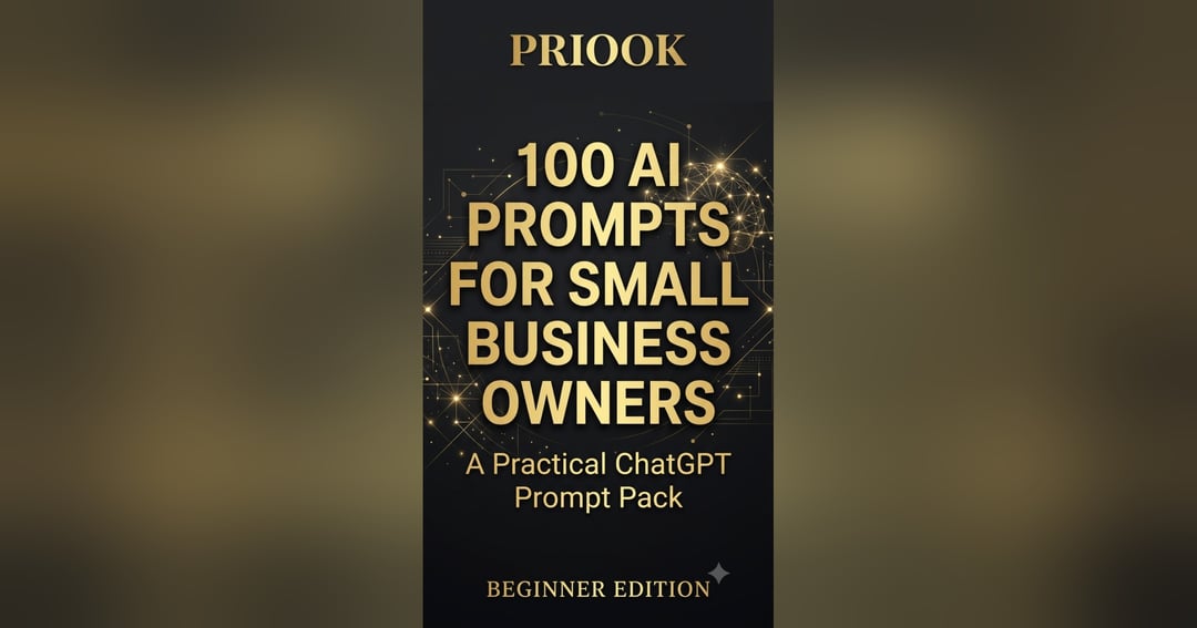 100 AI PROMPTS FOR SMALL BUSINESS OWNERS