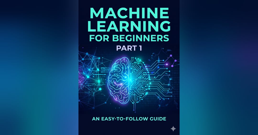 Machine Learning for beginners Part 1