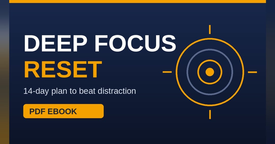 Deep Focus Reset
