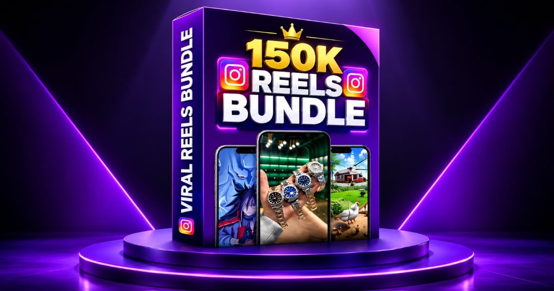150K+ MEGA REEL BUNDLE