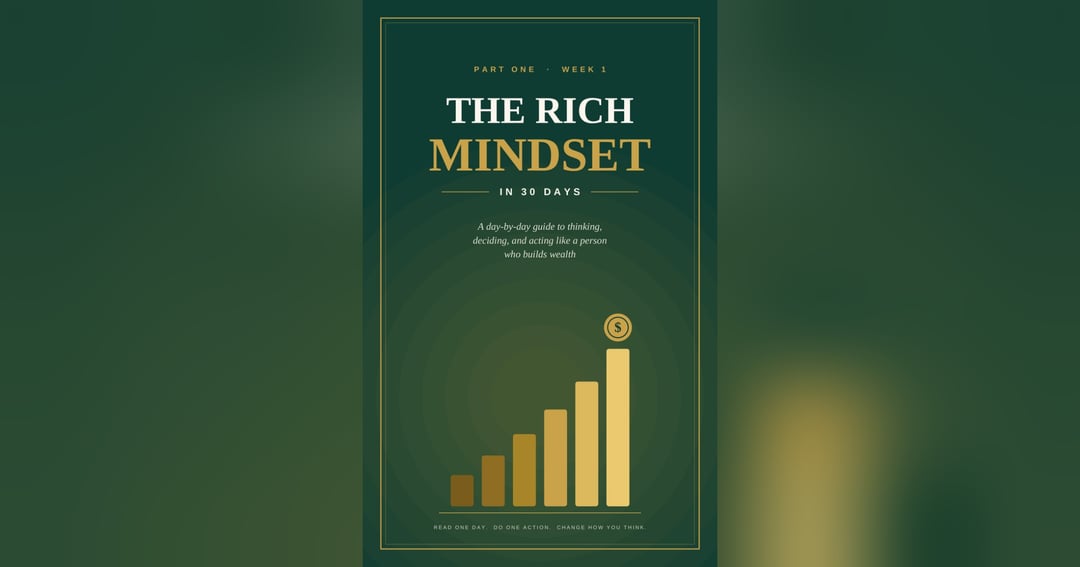The Rich Mindset in 30 Days: Part One, image 2
