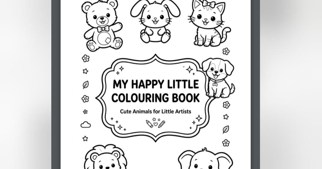MY HAPPY LITTLE COLOURING BOOK - Cute Animals for Little Artists (Age 3-7) | 25 Pages Printable PDF, image 2