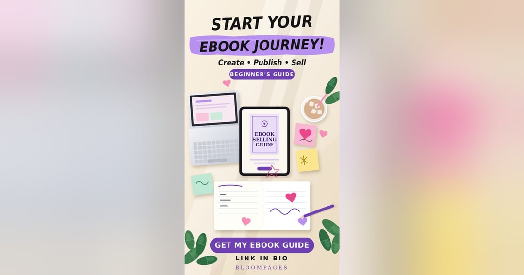 How to Create & Sell Your First Ebook πβ¨ | Beginner's Guide | BloomPages