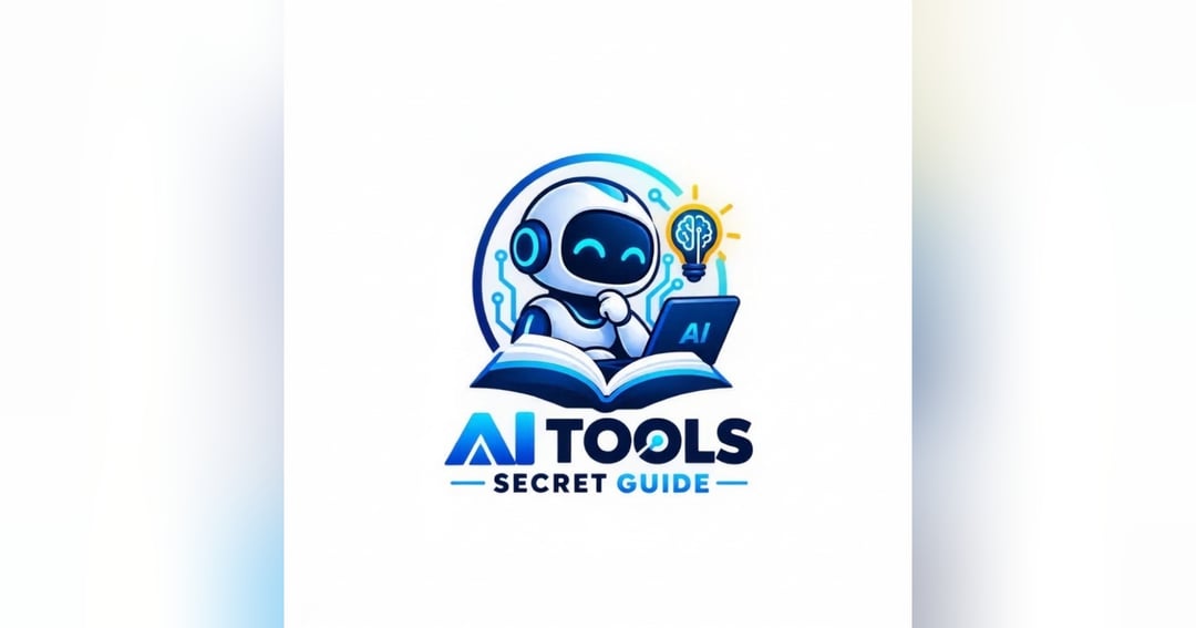 AI TOOLS SECRET GUIDE
