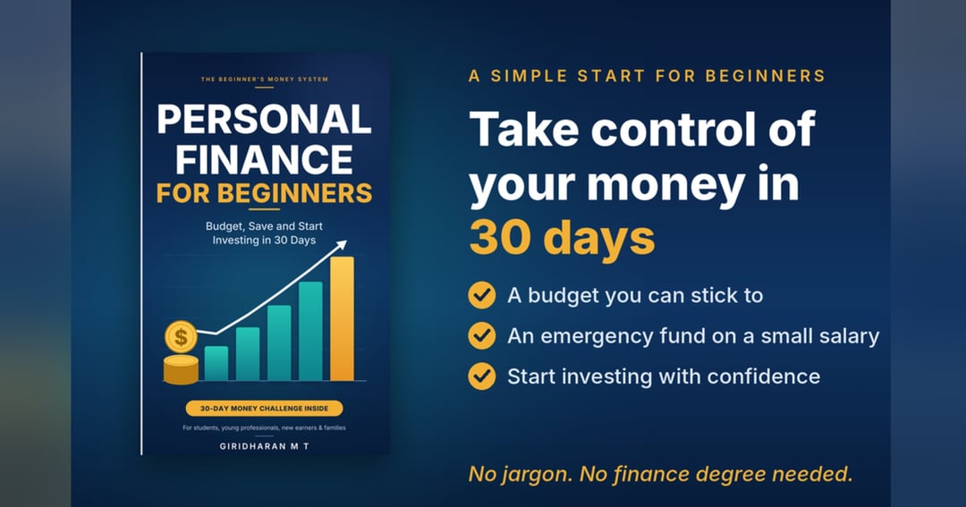 Personal Finance for Beginners: Budget, Save and Start Investing in 30 Days
