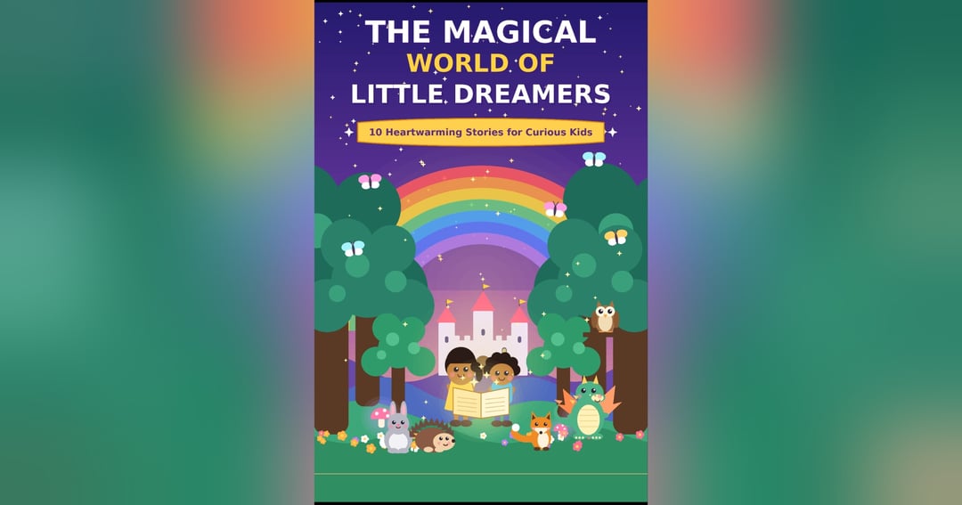 The Magical World of Little Dreamers