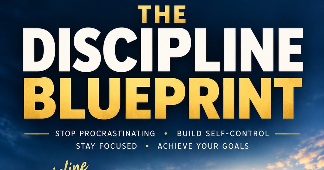 THE DISCIPLINE BLUE PRINT