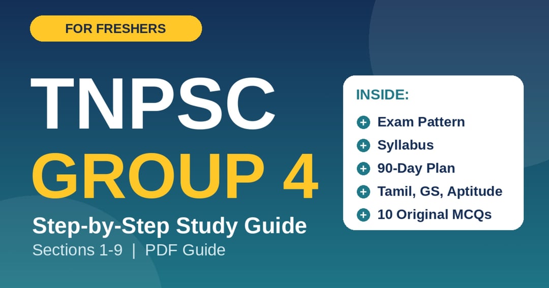 TNPSC Group 4 Step-by-Step Study Guide for Freshers | Pattern, Syllabus, 90-Day Plan