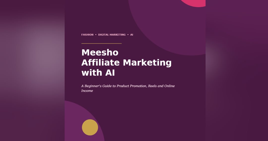 Meesho Affiliate Marketing with AI.