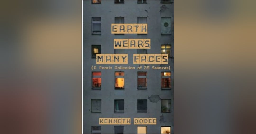 EARTH WEARS MANY FACES