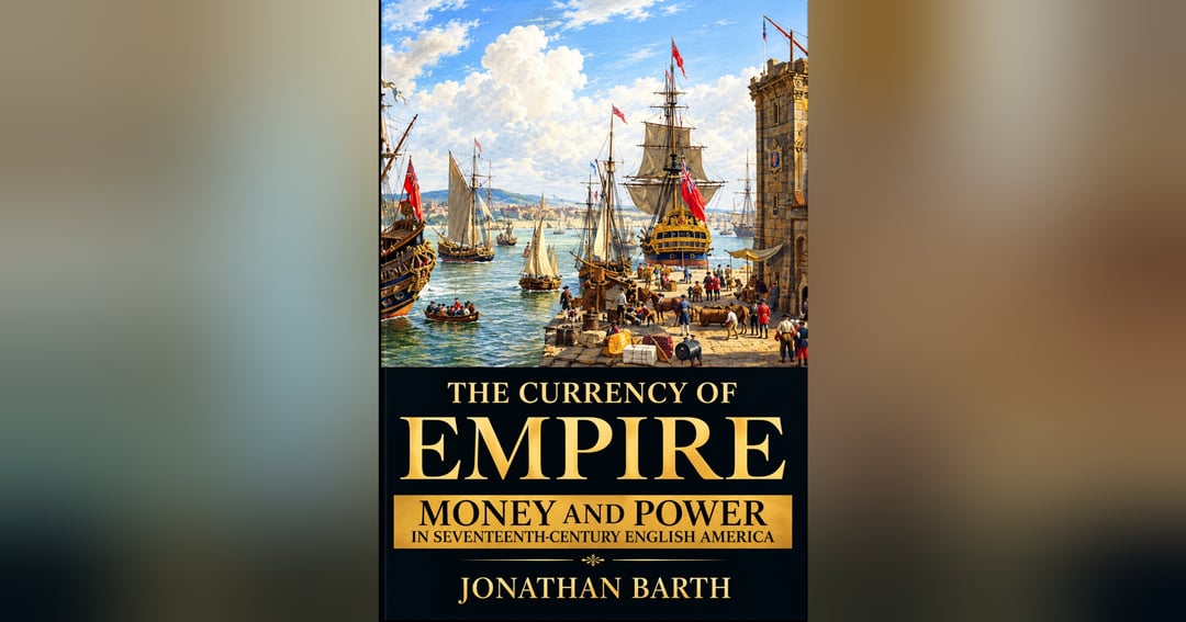 THE CURRENCY OF EMPIRE