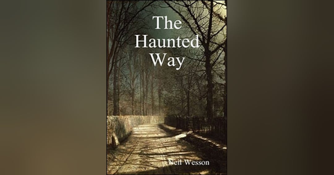 THE HAUNTED WAY