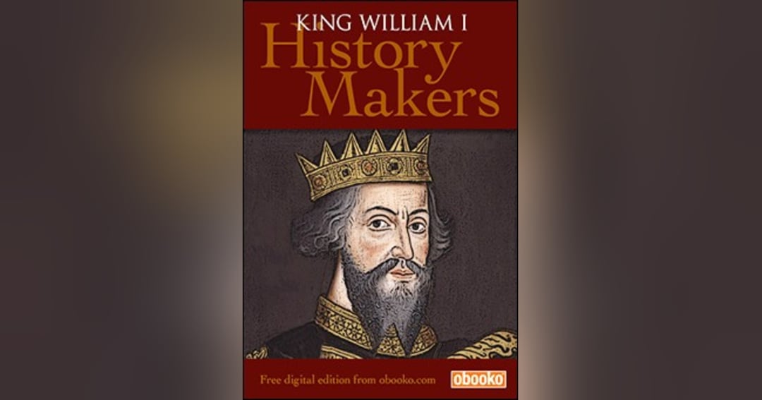 WILLIAM THE CONQUEROR