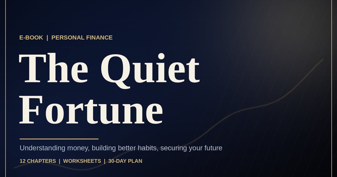 The Quiet Fortune: A Practical Guide to Financial Literacy, Smart Habits, and Long-Term Security, image 2