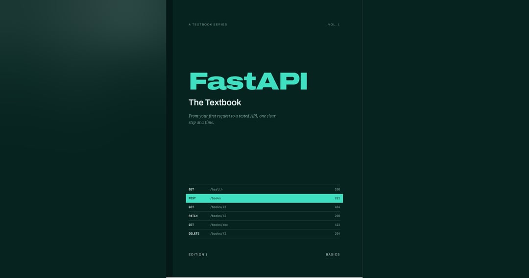 FastAPI from Zero: The Textbook (Edition 1, Basics)