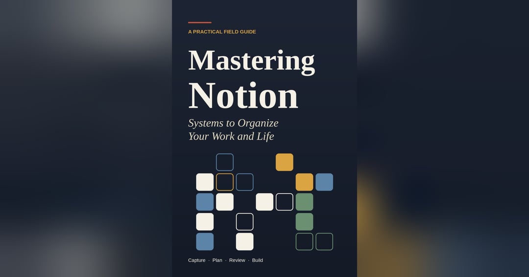 Mastering Notion