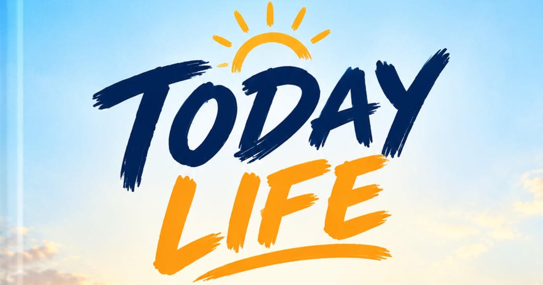 Today life