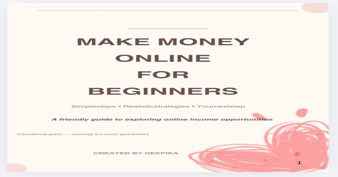 Beginner’s Guide to Earning Your First money Online