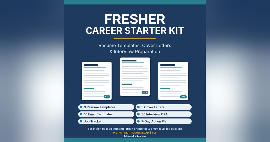 Fresher Career Starter Kit: Resume Templates, Cover Letters & Interview Prep