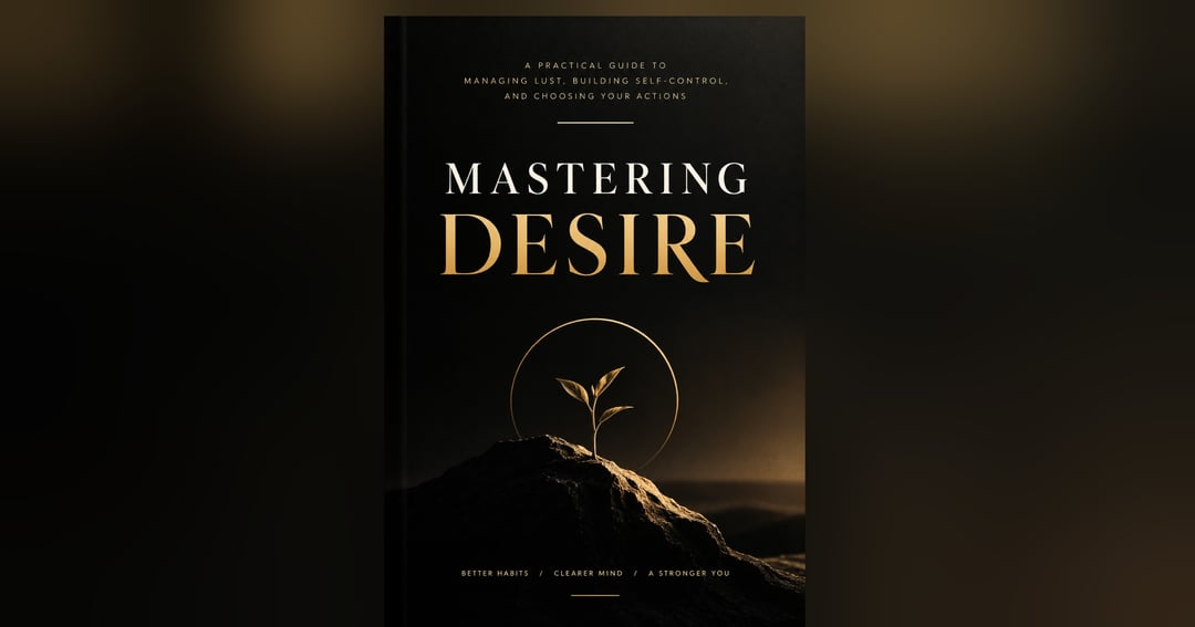 Mastering Desire