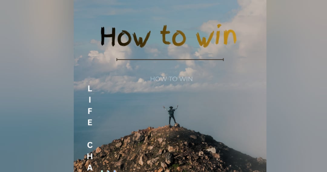 How to Win: My Life Changer in 30 Days (The Ultimate Self-Help Guide), image 2
