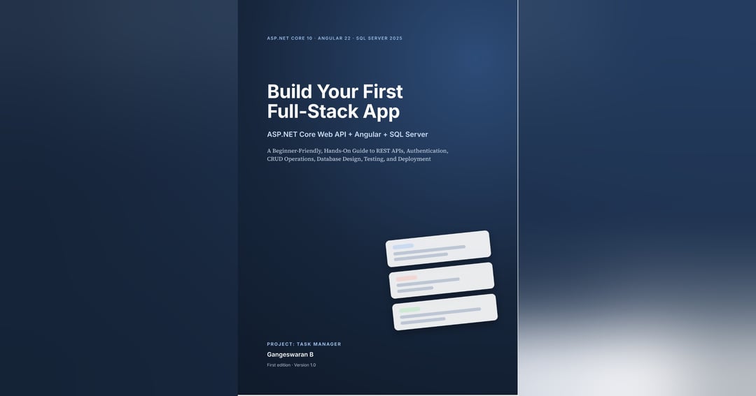 Build Your First Full-Stack App: ASP.NET Core Web API + Angular + SQL Server
