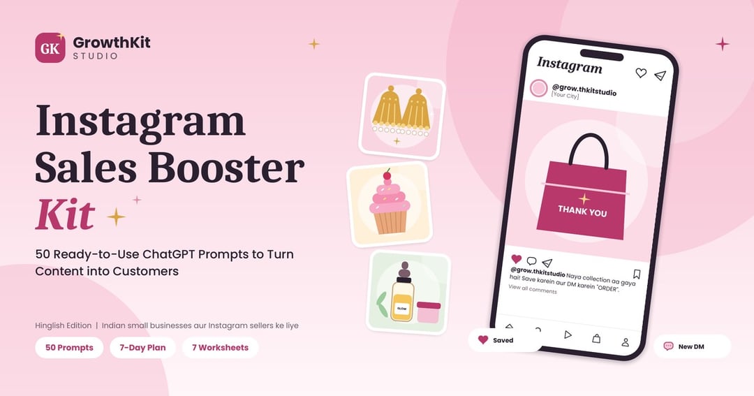 Instagram Sales Booster Kit: 50 ChatGPT Prompts for Indian Small Businesses (Hinglish PDF)