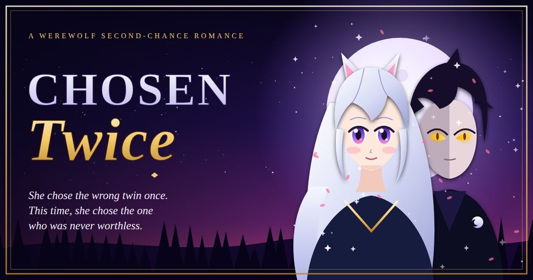 CHOSEN TWICE