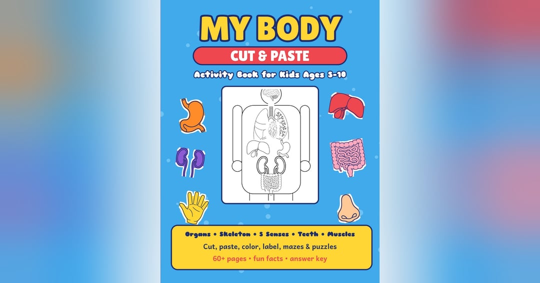 My Body Cut & Paste Activity Book