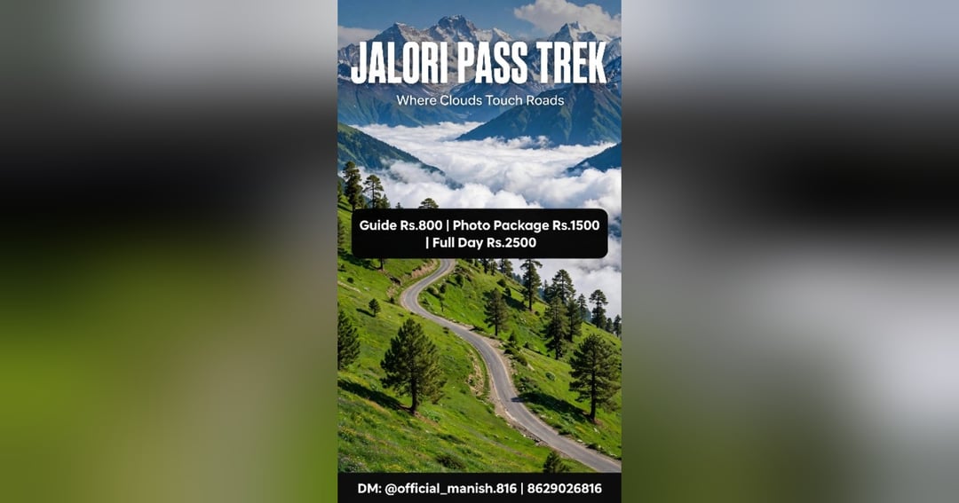 Jalori Pass Trek  Where Clouds Touch Roads, image 2