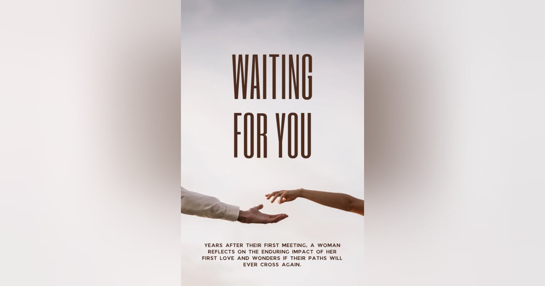 Waiting for you