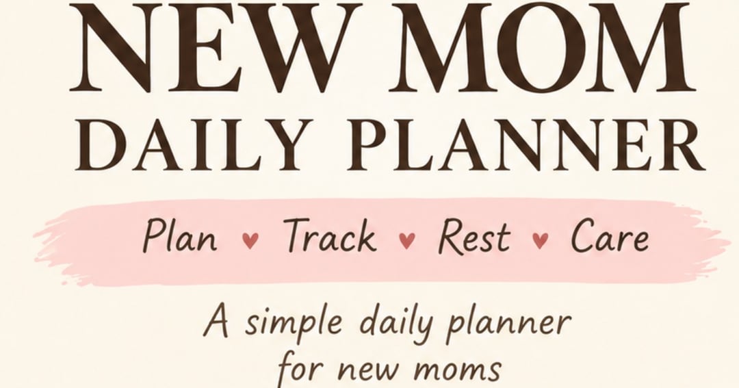 New mom daily planner