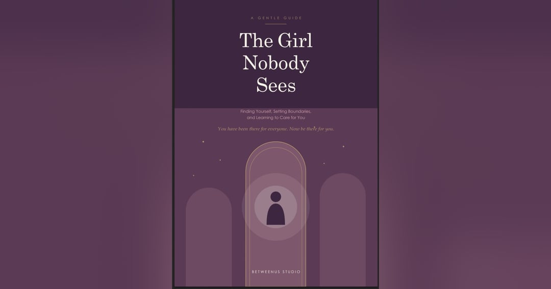 A gentle space for self love, healing & personal growth💜. Discover The Girl Nobody Sees by BetweenUS studio.🌷, image 2