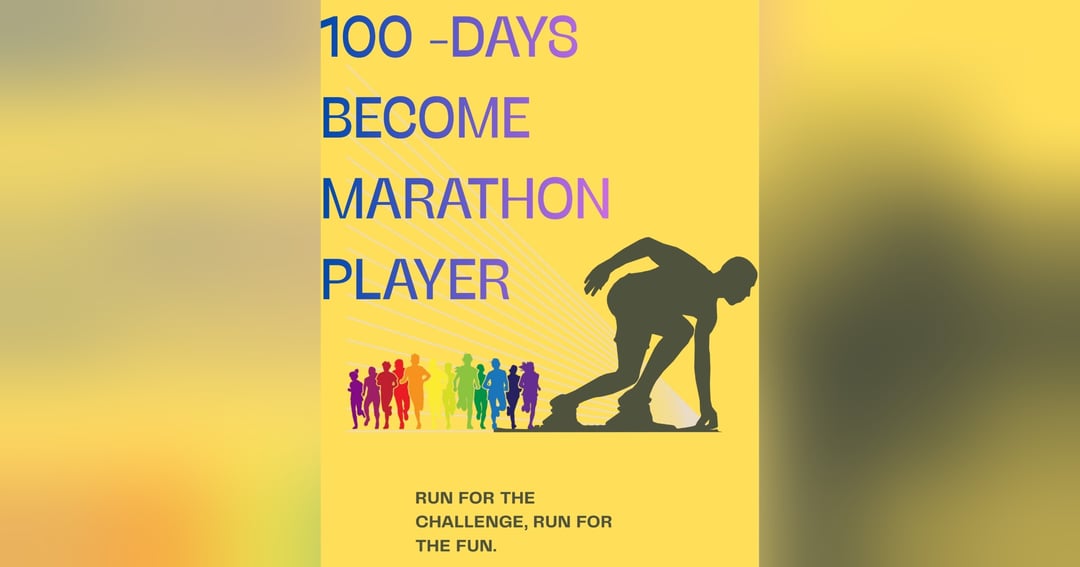100-Days become marathon player
