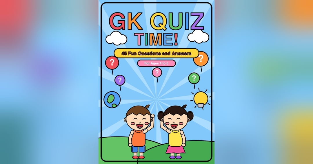 GK Fun Quiz for Kids | 45 Interesting Questions with Answers | Printable PDF