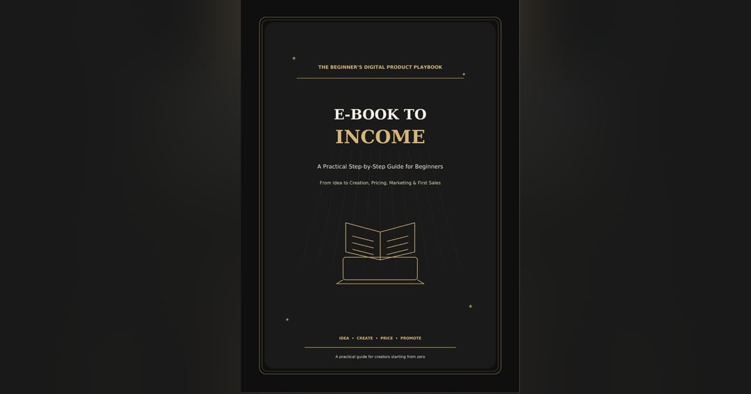 E-Book To Income – A Beginner’s Guide