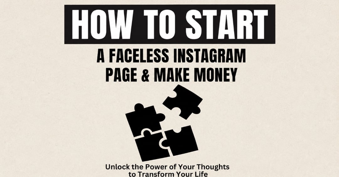 How to start faceless Instagram & make money