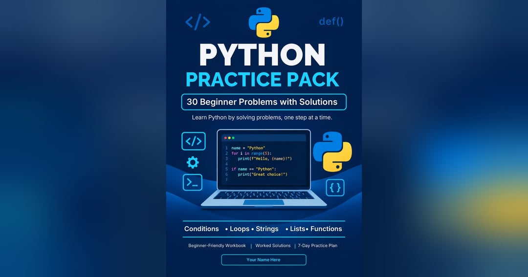 Python Practice Pack: 30 Beginner Problems with Solutions