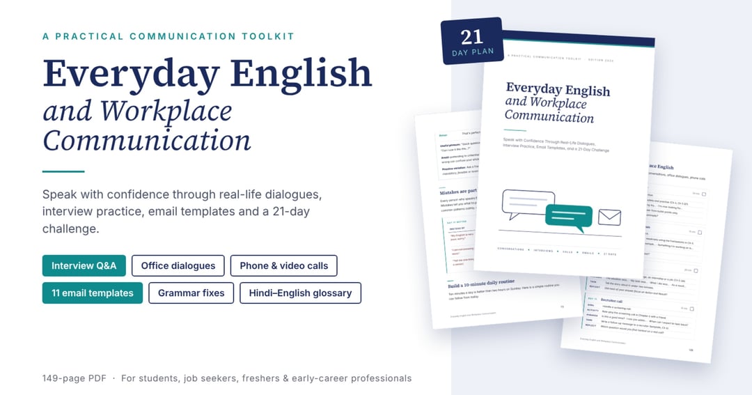 Everyday English and Workplace Communication: Real-Life Dialogues, Interview Practice, Email Templates and a 21-Day Speaking Challenge