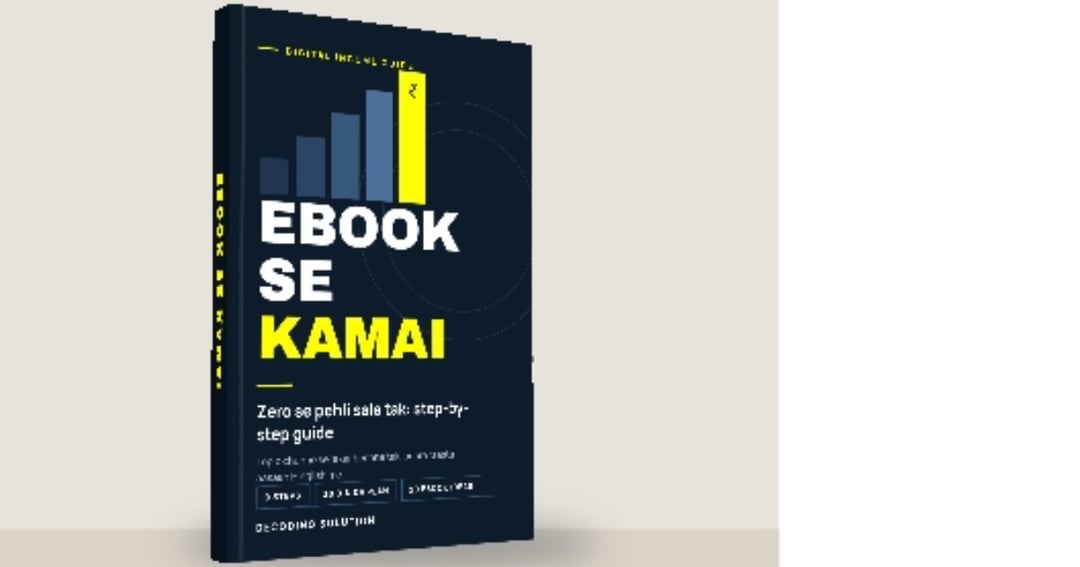 Ebook Se Kamai: Zero Se Pehli Sale Tak (Step-by-Step Guide)