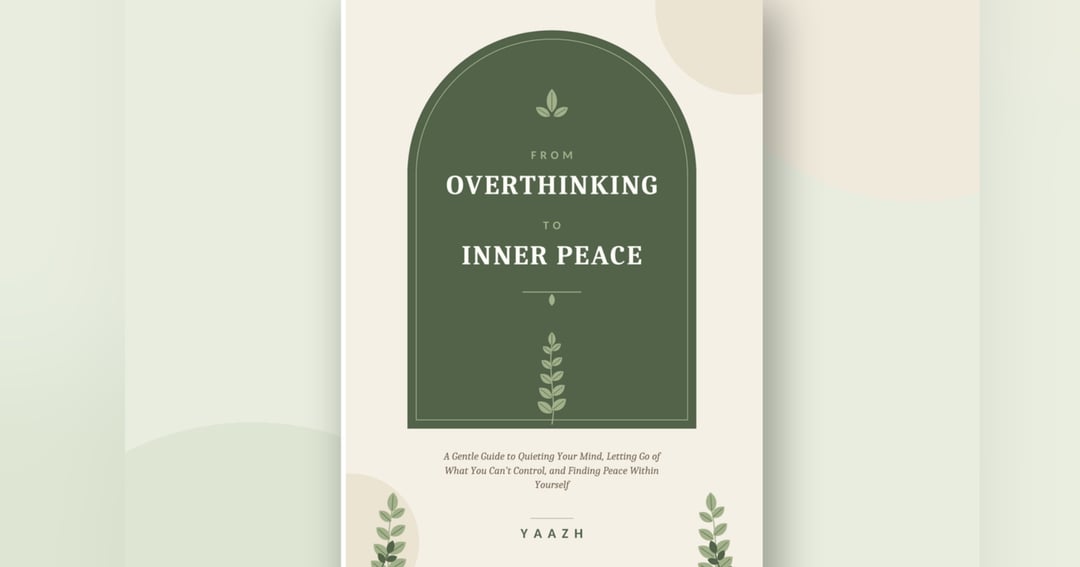 From Overthinking to Inner Peace