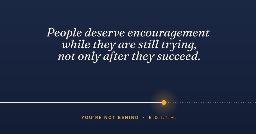 You're Not Behind: A Little Reminder for Anyone Still Figuring Life Out, image 5