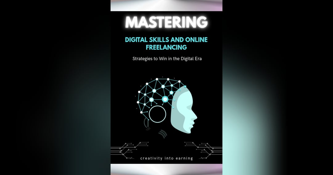Mastering digital skills and online freelancing