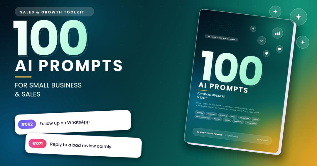 100 AI Prompts for Small Business & Sales