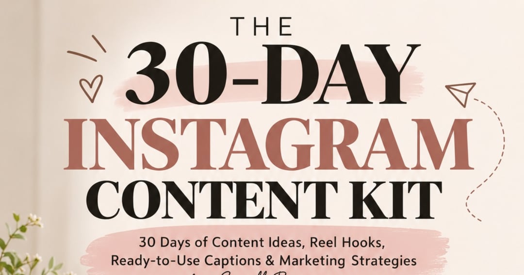 The 30-Day Instagram Content Kit