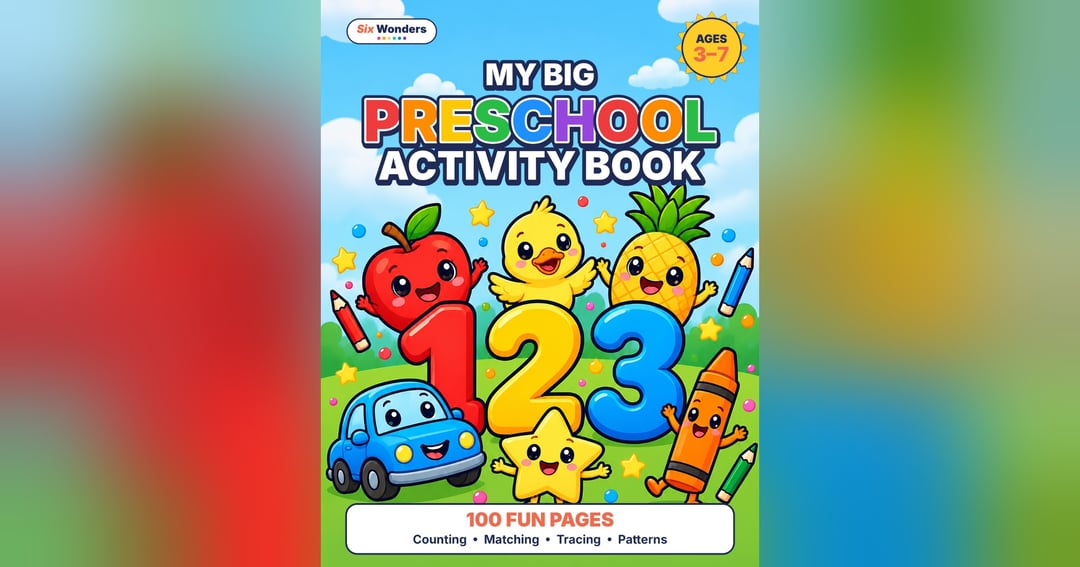 My Big Preschool Activity Book – 100 Printable Pages (Ages 3-7)