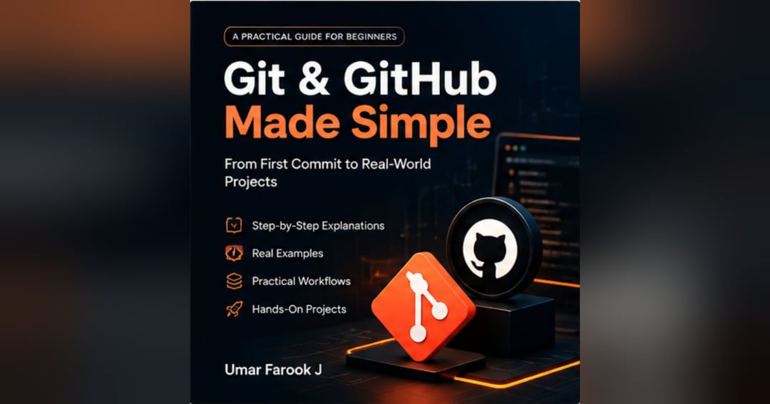 Git & GitHub Made Simple: A Practical Guide to Git, GitHub & VS Code, image 2