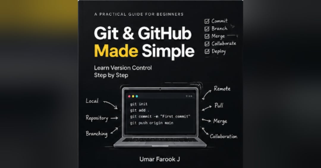 Git & GitHub Made Simple: A Practical Guide to Git, GitHub & VS Code, image 3