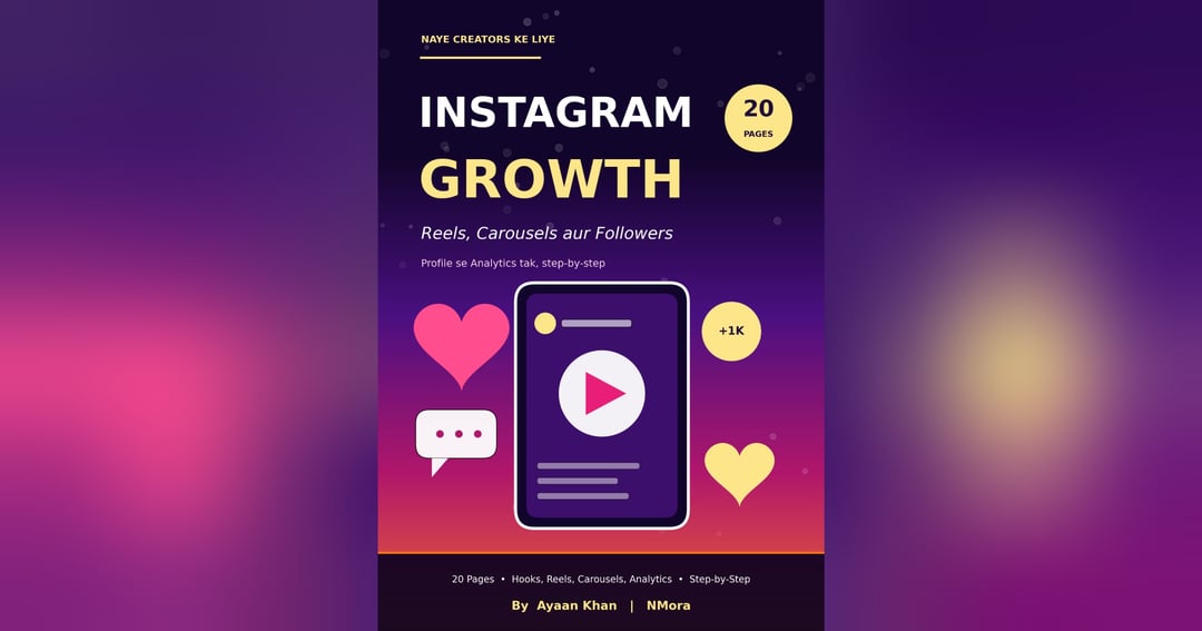 Instagram Growth Playbook: Reels, Carousels aur Followers (Step-by-Step Guide), image 2